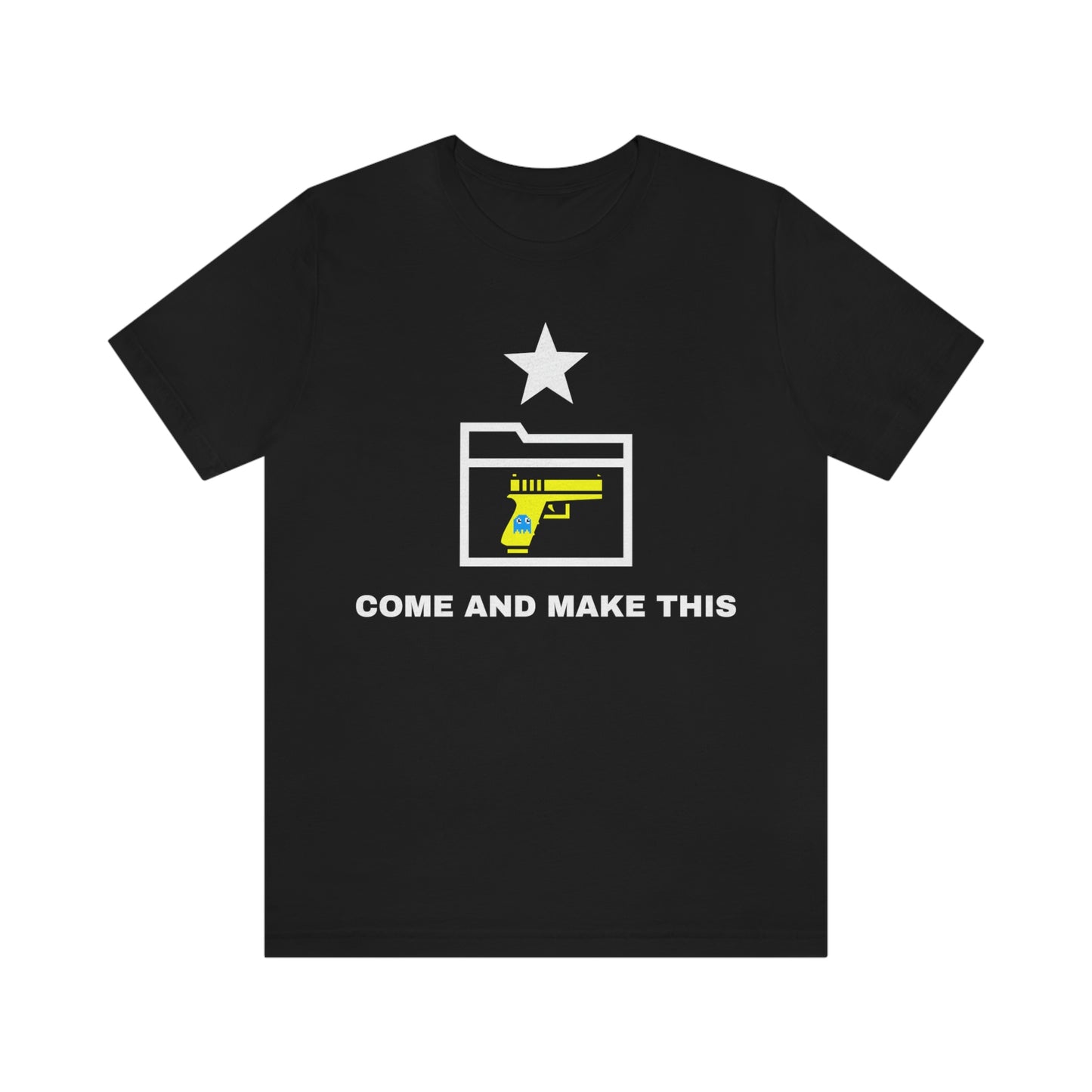 Come and Make This T-Shirt