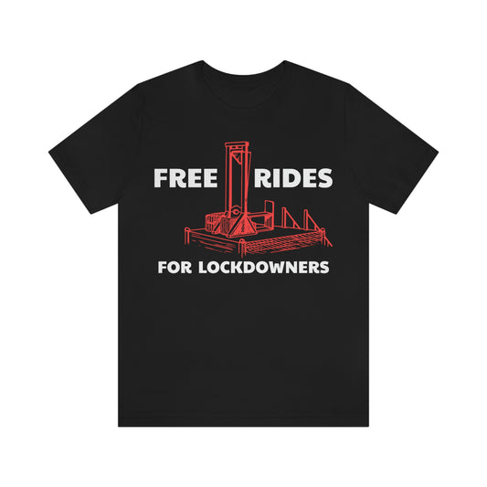 Free Rides for Lockdowners: Unisex Jersey Short Sleeve Tee
